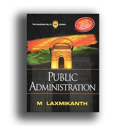 public administration m laxmikanth