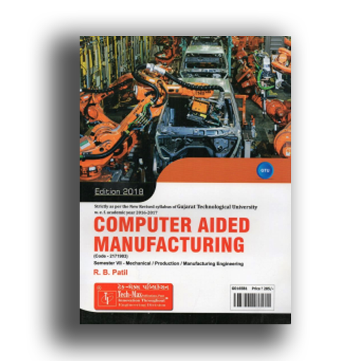 Computer Aided Manufacturing Sem 7 (Tech-Max) - Ajay ...