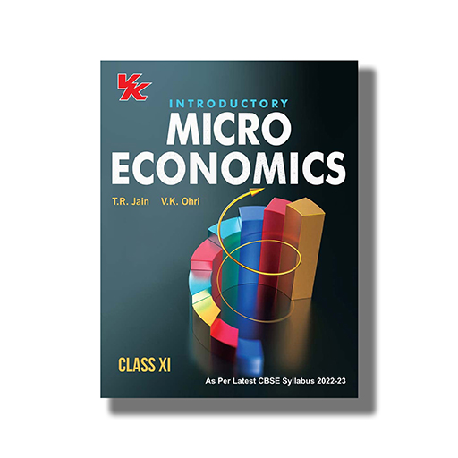 Introductory Micro Economics Class 11 Cbse 22 23 Edition Book Paperback T R Jain V K Ohri Ajay Online Stall